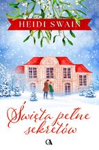 Okładka - Święta pełne sekretów - Heidi Swain