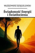 Świadomość Energii i Światłocienia