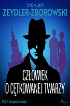 Okładka - Człowiek o cętkowanej twarzy - Zygmunt Zeydler-Zborowski