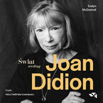 Świat według Joan Didion
