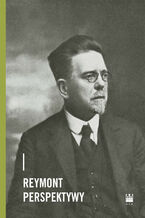 Okładka - Reymont. Perspektywy - 