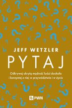 Okładka - Pytaj - Jeff Wetzler