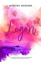 Okładka - Logan. Crazy Love. Tom 2 - Monika Nawara