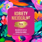 Kobiety nieidealne. Iza. Tom 2