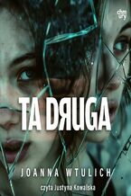 Okładka - Ta druga - Joanna Wtulich