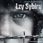 Okładka - Łzy Sybiru - Dorota Pietruszka