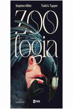 Okładka - Zoologia - Stephen Miller, Todd A. Tupper