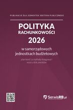 Okładka - Polityka rachunkowości 2026 dla samorządowych jednostek budżetowych - Praca zbiorowa