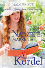 Okładka - Nadzieje i marzenia - Magdalena Kordel