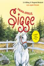 Okładka - Sigge (#5). Sigge. Tom 5. Prima aprilis, Sigge - Lin Hallberg