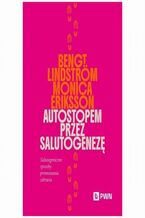 Okładka - Autostopem przez salutogenezę - Bengt Lindström, Monica Eriksson