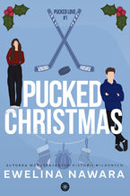 Okładka - Pucked Christmas - Ewelina Nawara
