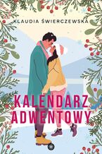 Okładka - Kalendarz adwentowy - Klaudia Świerczewska