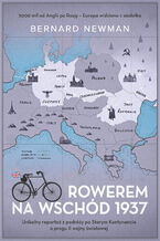 Okładka - Rowerem na Wschód 1937 - Bernard Newman