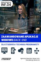 Zaawansowane aplikacje webowe BACK-END dla studenta i technika programisty