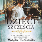 Okładka - Dzieci szczęścia - Weronika Wierzchowska