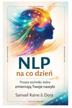 Okładka - NLP na co dzień - Samuel Kaine, Dora