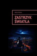 Zastrzyk światła