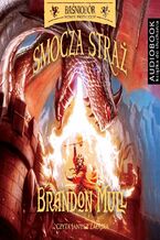 Okładka - Baśniobór Nowe Przygody. Smocza Straż. Tom 1 - Brandon Mull