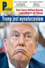 Okładka - Przegląd. 2 - Robert Walenciak, Andrzej Sikorski, Roman Kurkiewicz, Wojciech Kuczok, Kornel Wawrzyniak, Jan Widacki, Tomasz Jastrun, Jerzy Domański, Paweł Dybicz, Marek Czarkowski, Mateusz Cieślak, Eliza Sarnacka-Mahoney, Jacek Snopkiewicz, Andrzej Maślankiewicz, Wiesław Kot, Sarah Bomba, Agnieszka Zakrzewicz, Andrzej Romanowski, Anna Wyrwik, Michael Morris, David McWilliams, Wojciech Misiukiewicz, David Attenborough, Colin Butfield