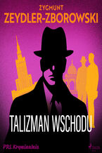 Okładka - Talizman wschodu - Zygmunt Zeydler-Zborowski