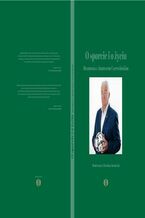 Okładka - O sporcie i o życiu. Rozmowa z Januszem Czerwińskim - Janusz Czerwiński