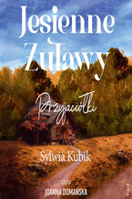Okładka - Jesienne Żuławy. Przyjaciółki - Sylwia Kubik