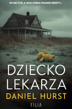 Okładka - Żona lekarza (Tom 4). Dziecko lekarza - Daniel Hurst