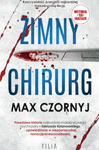 Okładka - Zimny chirurg - Max Czornyj