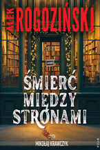 Okładka - Śmierć między stronami - Alek Rogoziński