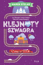 Okładka - Klejnoty szwagra - Marek Stelar