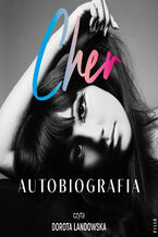 Okładka - Cher. Autobiografia (część 1) - Cher