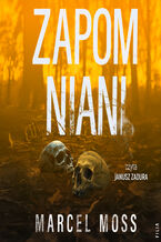 Okładka - Zapomniani - Marcel Moss
