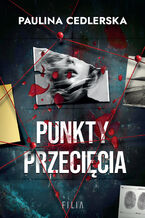 Okładka - Punkty przecięcia - Paulina Cedlerska