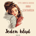 Okładka - Jeden błąd - Anna Szafrańska