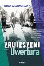 Okładka - Zawieszeni. Część 5: Uwertura - Nina Włodarczyk