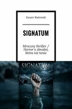 Okładka - Signatum - Kacper Radomski