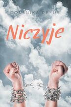 Okładka - Niczyje - Dominika Refus