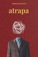 Okładka - Atrapa - Karina Wieszczyk