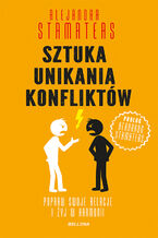 Okładka - Sztuka unikania konfliktów - Alejandra Stamateas