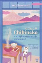 Okładka - Chibineko - niezwykła restauracja wspomnień - Yuta Takahashi