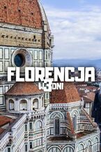 Okładka - Florencja w 3 dni - Jakub Strzelecki