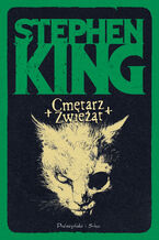 Okładka - Cmętarz zwieżąt - Stephen King