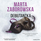 Okładka - Julia Krawiec (tom 6). Debiutantka - Marta Zaborowska