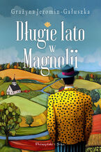 Długie lato w Magnolii