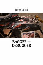 Bagger -- Debugger