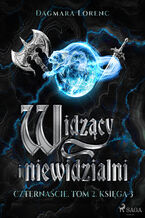 Okładka - Czternaście. Tom 2. Widzący i niewidzialni. Część 1 (#3) - Dagmara Lorenc