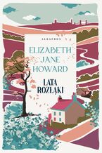 Okładka - Lata rozłąki. Kroniki Cazaletów. Tom 4 - Elizabeth Jane Howard