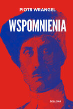 Okładka - Wspomnienia - Piotr Wrangel