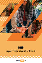 Okładka - BHP a pierwsza pomoc w firmie - Praca zbiorowa
